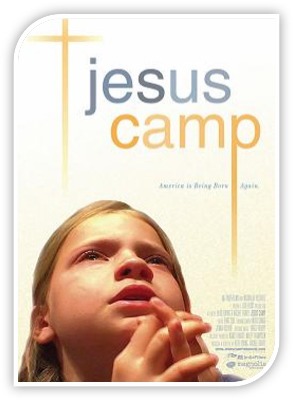 ジーザス・キャンプ アメリカを動かすキリスト教原理主義